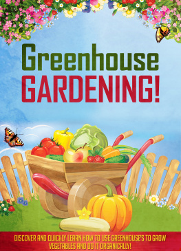 Gardiner - Greenhouse gardening