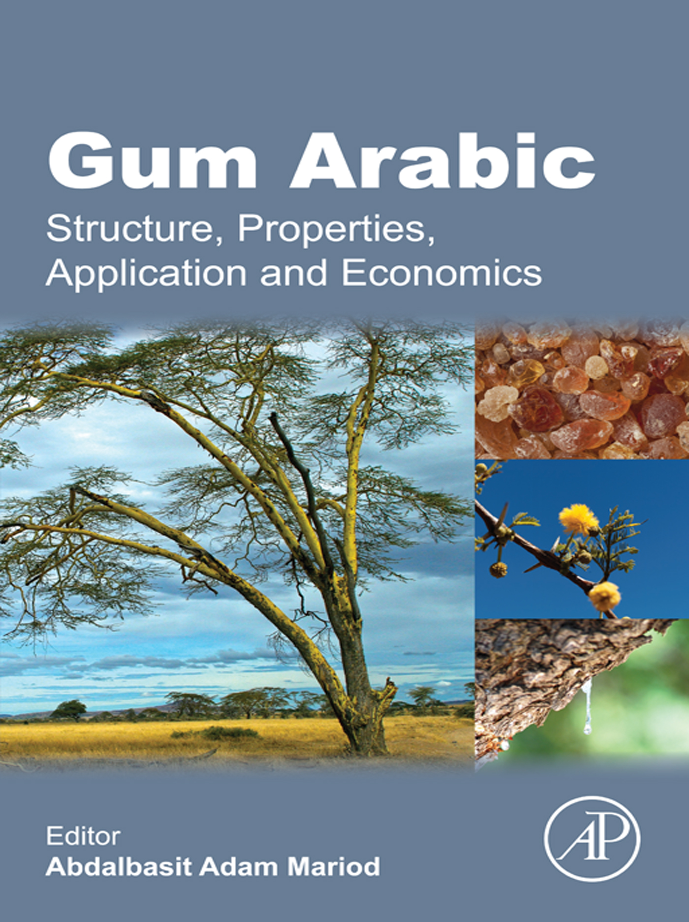 Gum Arabic Structure Properties Application and Economics Edited by - photo 1