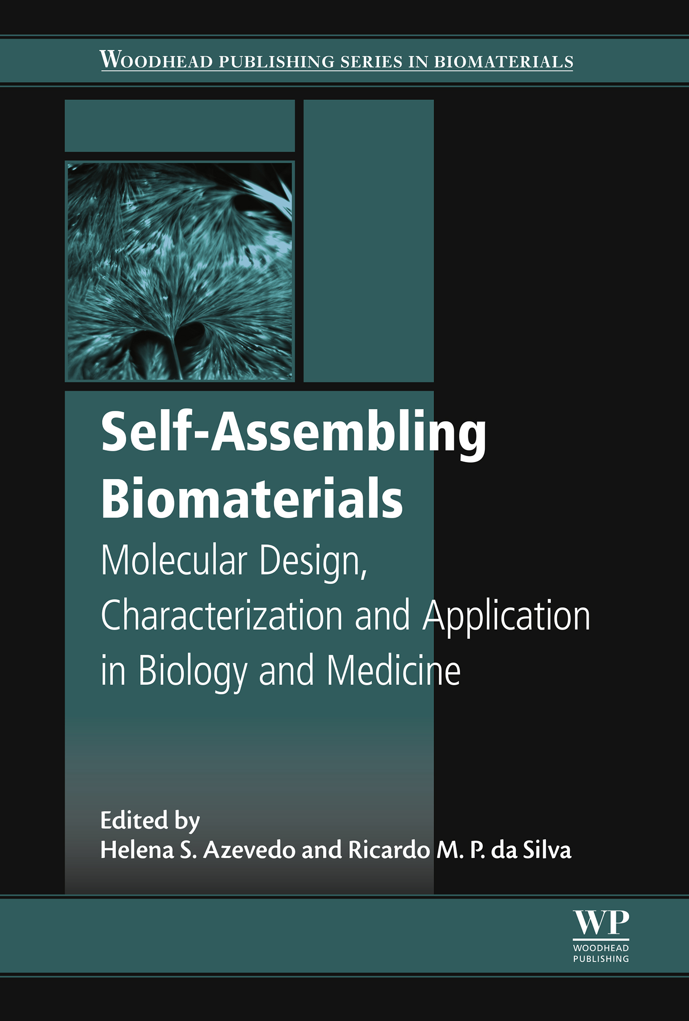 Self-Assembling Biomaterials Molecular Design Characterization and Application - photo 1