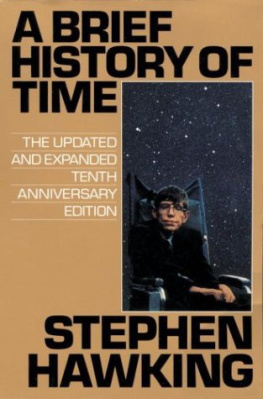 Stephen Hawking A brief history of time : from the big bang to black holes