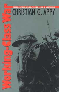 title Working-class War American Combat Soldiers and Vietnam author - photo 1