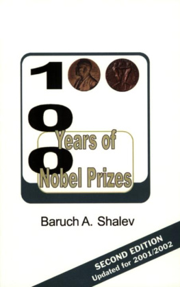 Baruch Aba Shalev 100 Years of Nobel Prizes