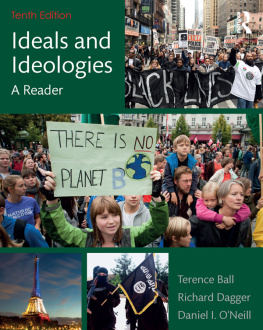 Terence Ball Ideals and Ideologies: A Reader