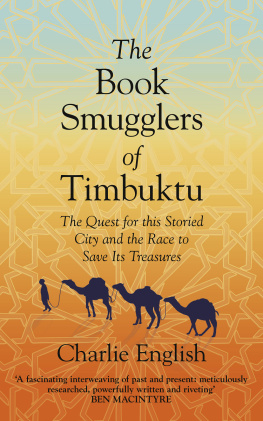 Charlie English The Book Smugglers of Timbuktu