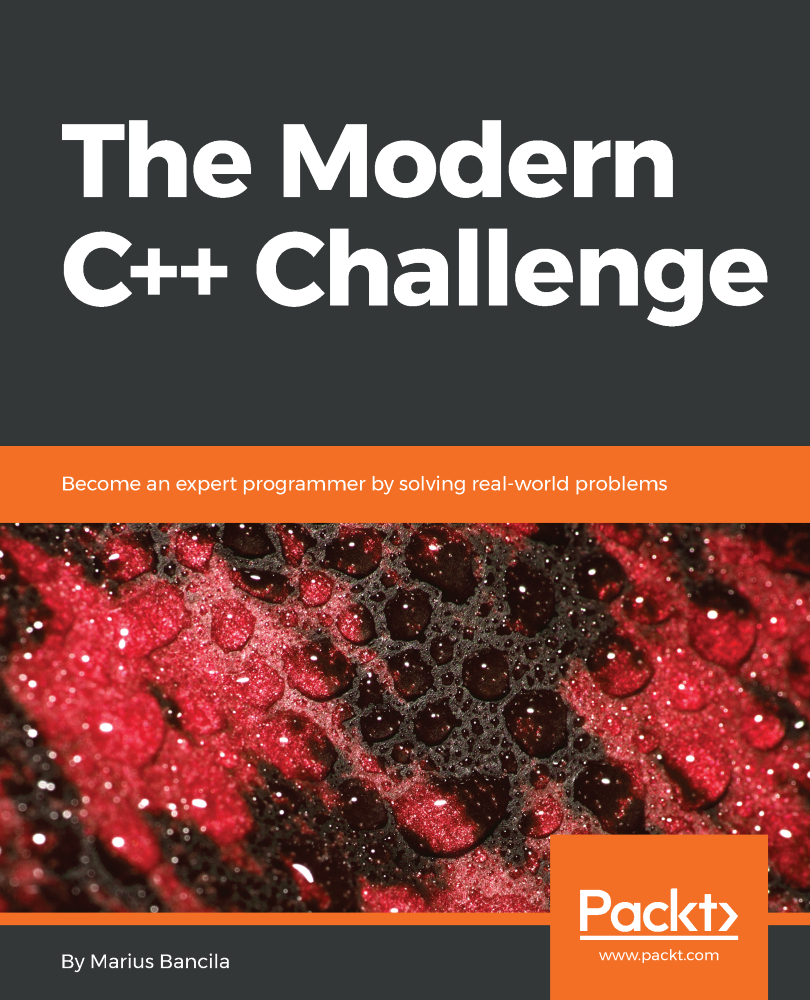 The Modern C Challenge Become an expert programmer by solving real-world - photo 2