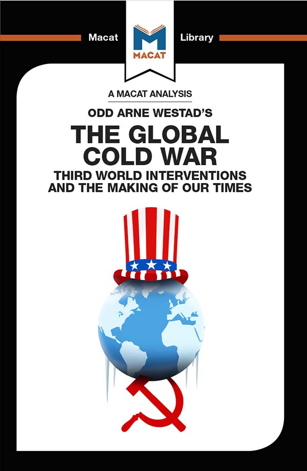 An Analysis of Odd Arne Westads The Global Cold War Glen Patrick Copyright - photo 1