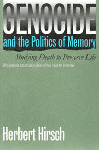 title Genocide and the Politics of Memory Studying Death to Preserve - photo 1