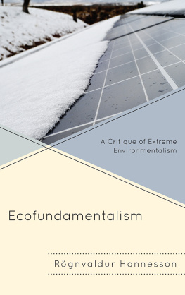 Rögnvaldur Hannesson - Ecofundamentalism: A Critique of Extreme Environmentalism