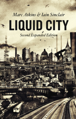 Marc Atkins Liquid City