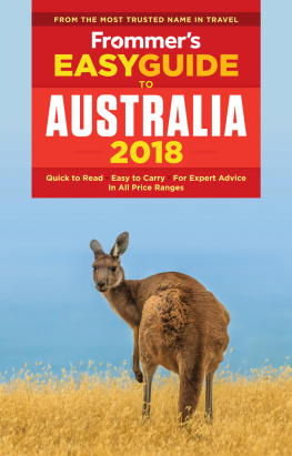 Lee Mylne Frommer’s EasyGuide to Australia 2018