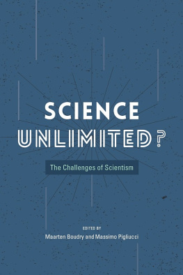 Maarten Boudry - Science Unlimited?: The Challenges of Scientism