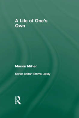 Marion Milner - A Life of One’s Own