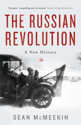 McMeekin - The Russian Revolution : a new history