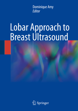 Dominique Amy Lobar Approach to Breast Ultrasound