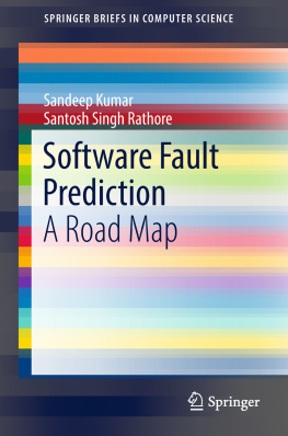 Sandeep Kumar - Software Fault Prediction A Road Map