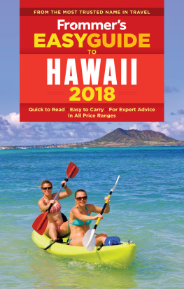 Jeanette Foster - Frommer’s EasyGuide to Hawaii 2018