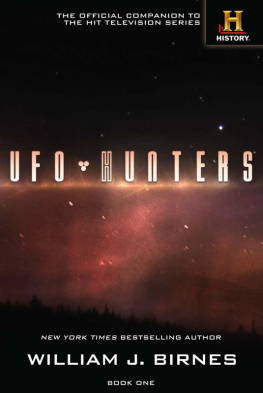 William J. Birnes - UFO Hunters Book One