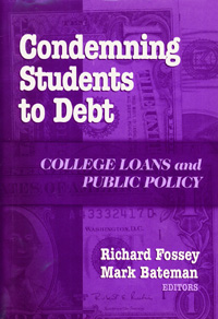 title Condemning Students to Debt College Loans and Public Policy - photo 1