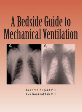 Eva Nourbakhsh A Bedside Guide to Mechanical Ventilation