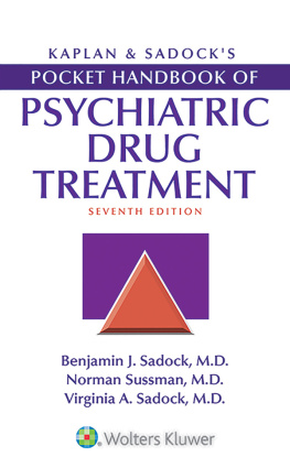 Benjamin Sadock Kaplan & Sadock’s Pocket Handbook of Psychiatric Drug Treatment