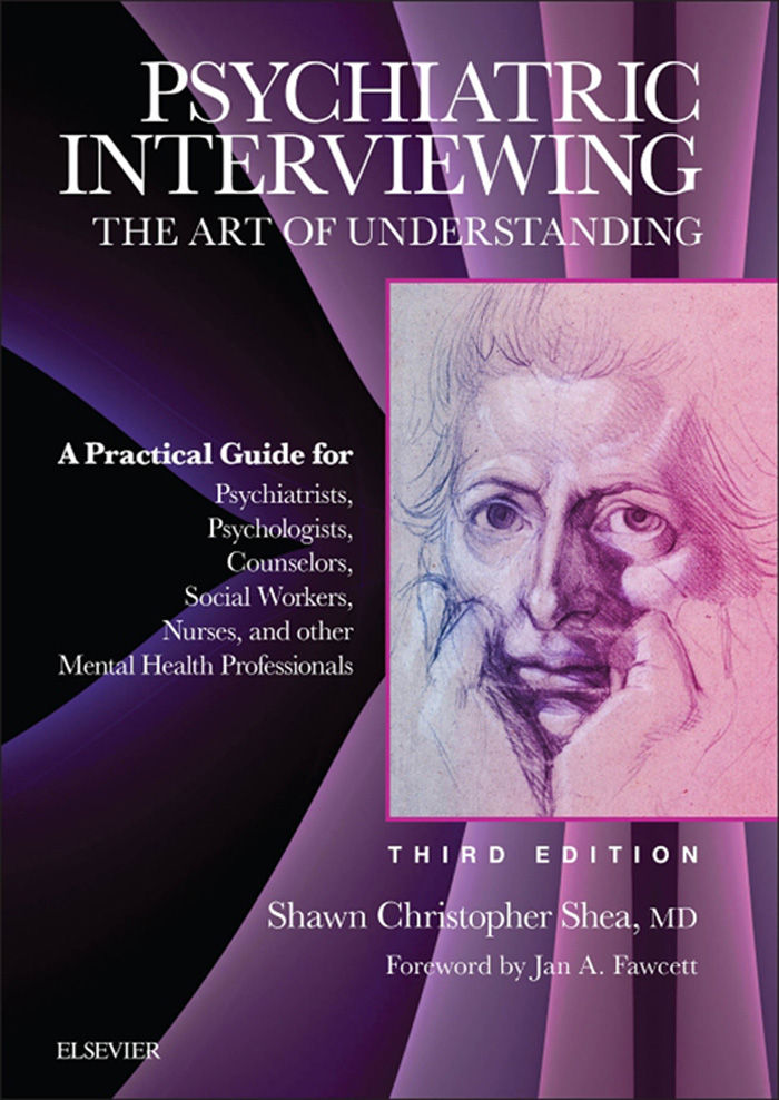 Psychiatric Interviewing The Art of Understanding THIRD EDITION Shawn - photo 1