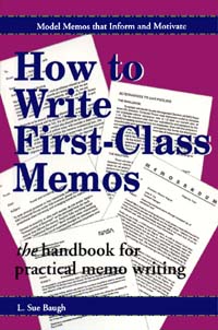 title How to Write First-class Memos The Handbook for Practical Memo - photo 1