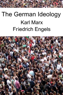 Karl Marx - The German Ideology