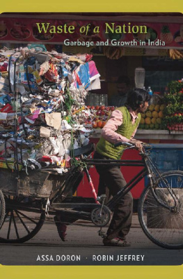 Assa Doron Waste of a Nation: Garbage and Growth in India