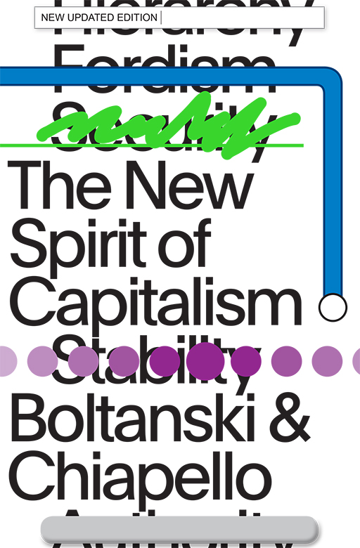 THE NEW SPIRIT OF CAPITALISM THE NEW SPIRIT OF CAPITALISM LUC BOLTANSKI - photo 1