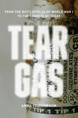 Anna Feigenbaum - Tear Gas