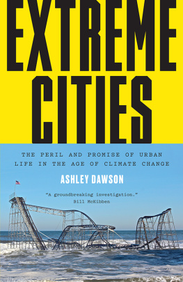 Ashley Dawson Extreme Cities