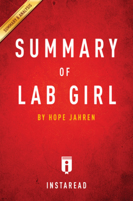 Instaread Summaries - Summary of Lab Girl: by Hope Jahren | Includes Analysis