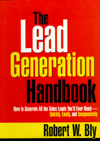 title The Lead Generation Handbook How to Generate All the Sales Leads - photo 1