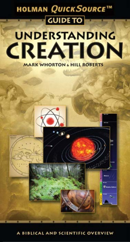 Mark Whorton Holman QuickSource Guide to Understanding Creation