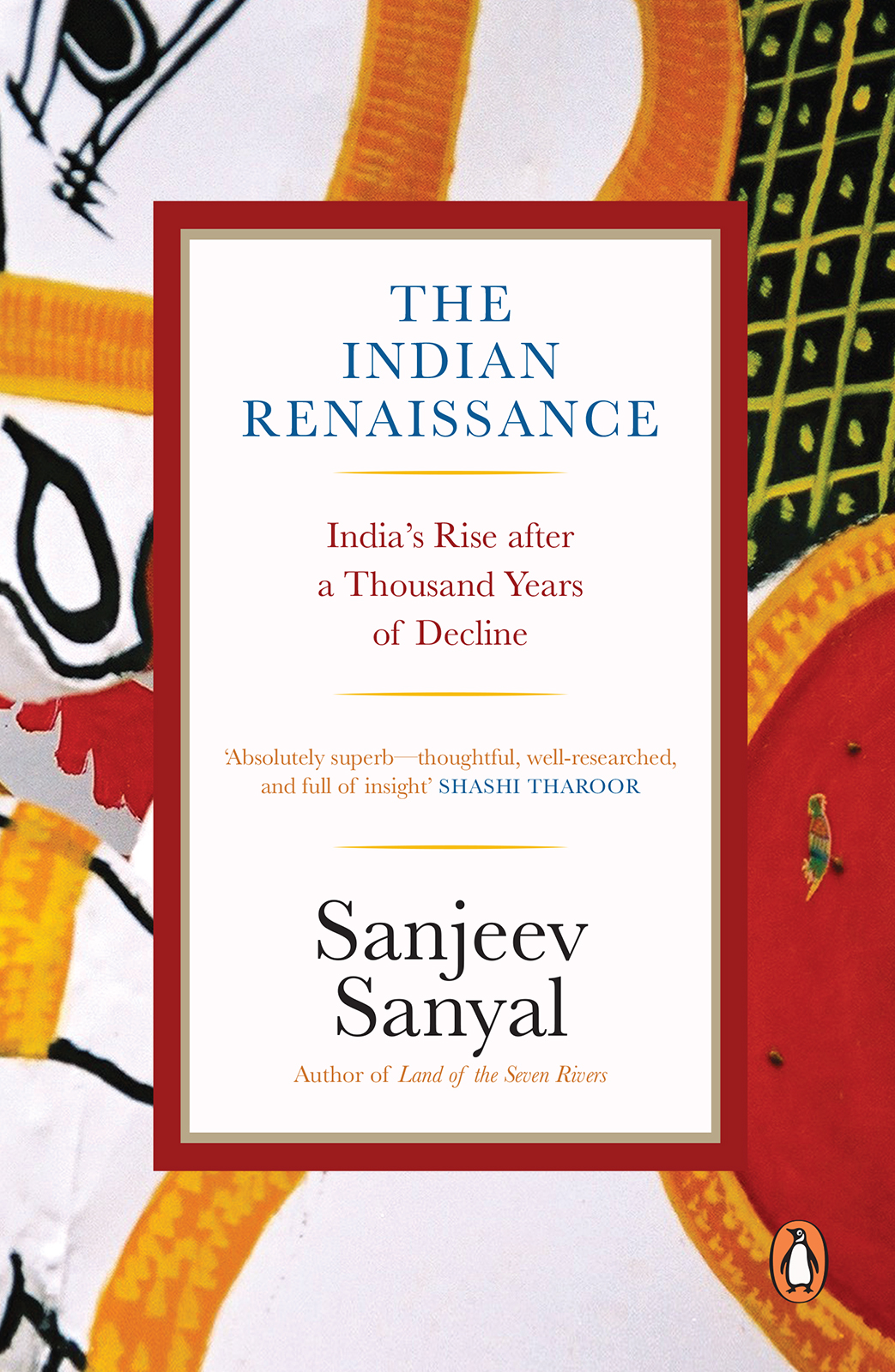 SANJEEV SANYAL THE INDIAN RENAISSANCE - photo 1