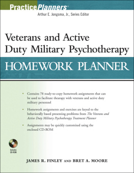 James R. Finley - Veterans and Active Duty Military Psychotherapy Homework Planner