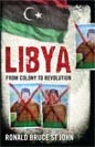 Ronald Bruce St. John - Libya: From Colony to Revolution