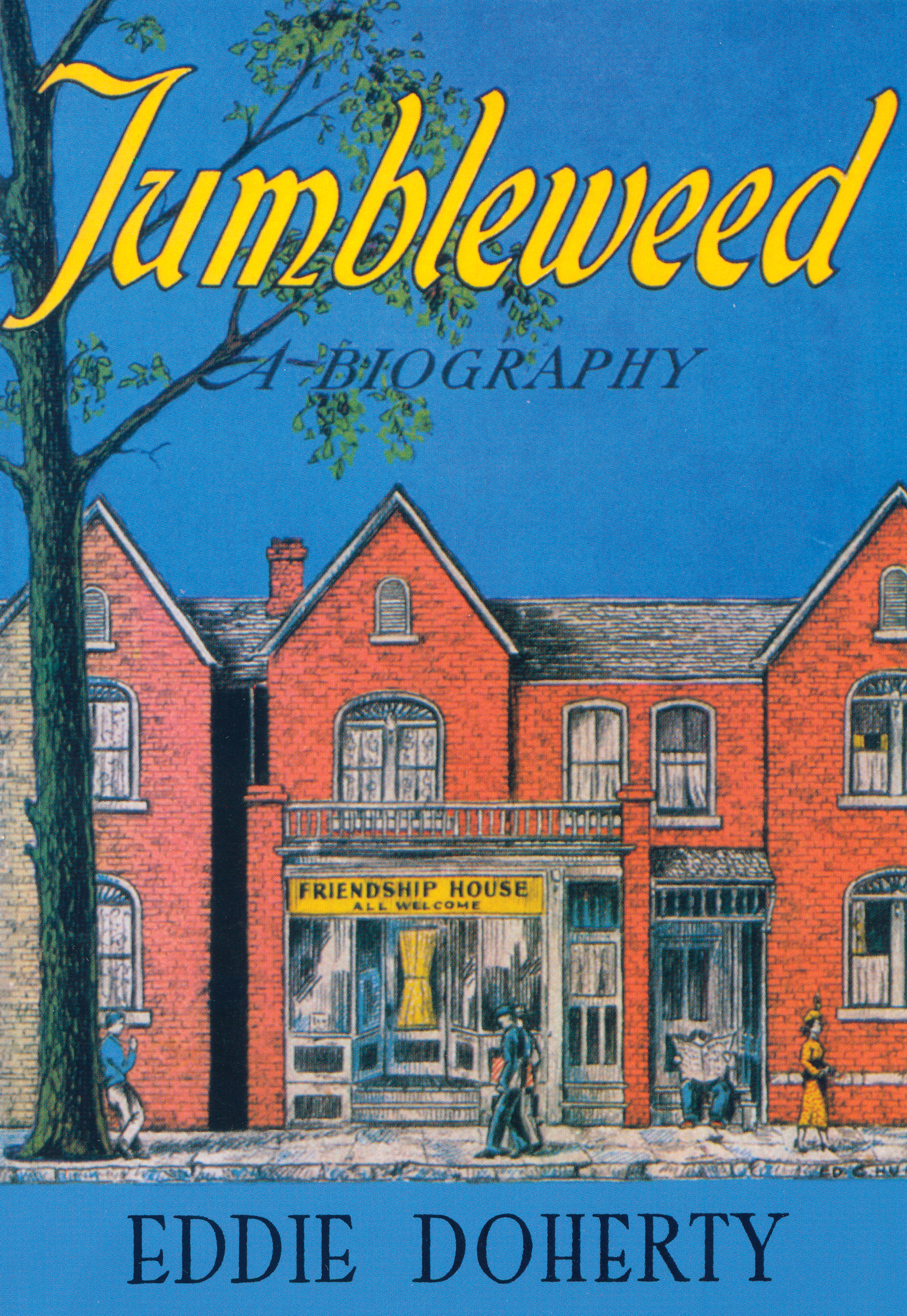 Tumbleweed A Biography of Catherine Doherty - image 1