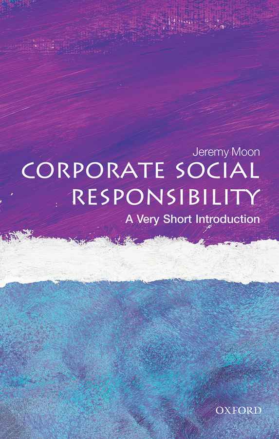 Corporate Social Responsibility A Very Short Introduction VERY SHORT - photo 1