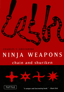 Gruzanski Ninja Weapons : Chain and Shuriken.