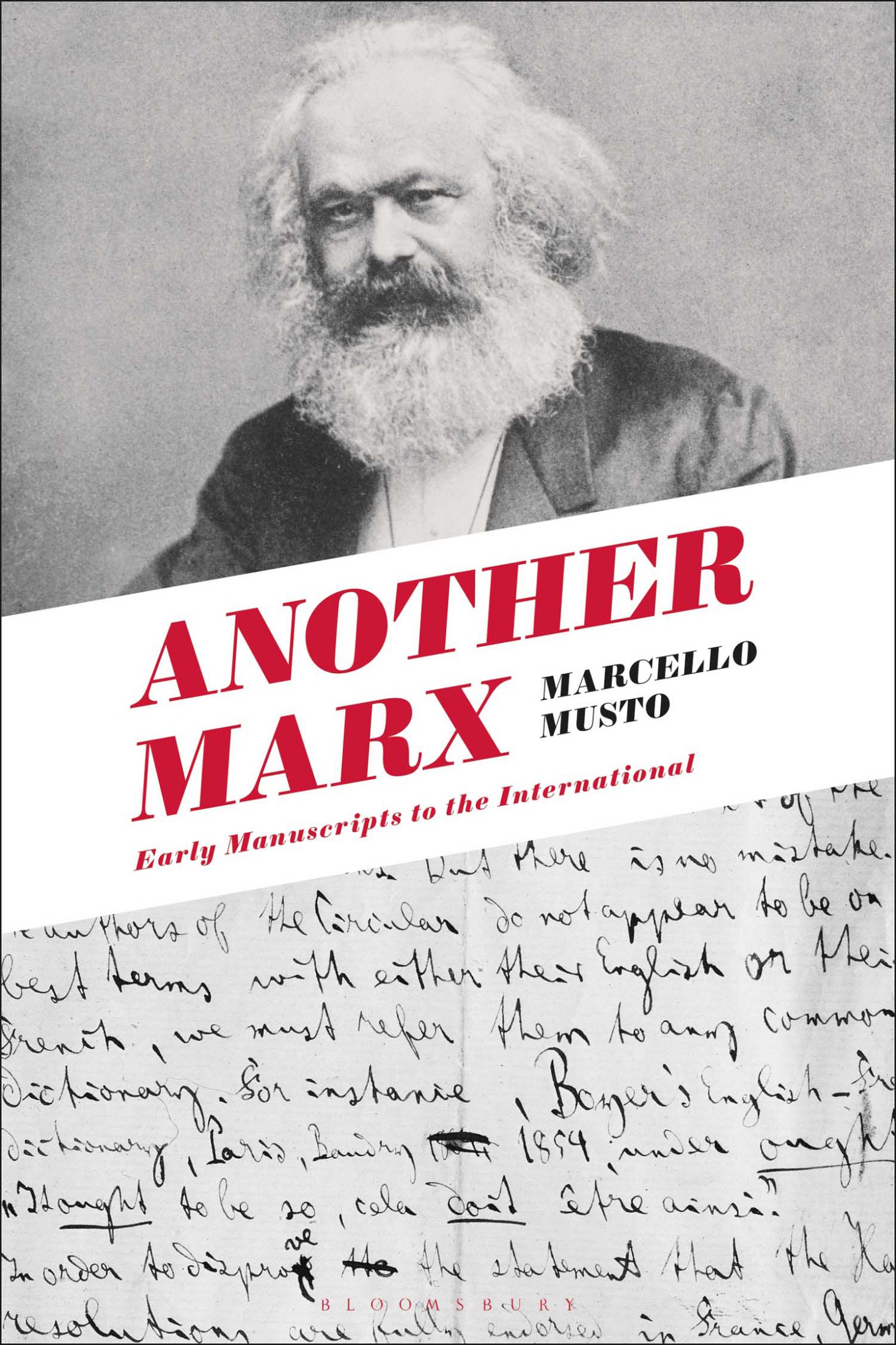 Another Marx Also available from Bloomsbury Aesthetic Marx edited by Samir - photo 1