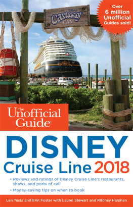 Len Testa - The Unofficial Guide to Disney Cruise Line 2018