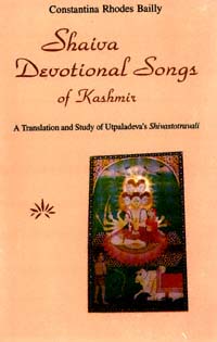 title Shaiva Devotional Songs of Kashmir A Translation and Study of - photo 1