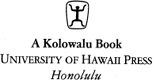 1984 University of Hawaii Press All rights reserved Printed in the United - photo 2