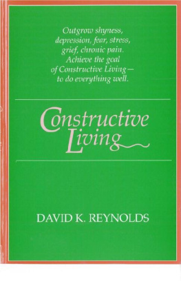 David K. Reynolds - Constructive Living