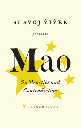Mao Tse-tung - On Practice and Contradiction