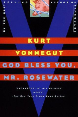 Kurt Vonnegut - God Bless You, Mr. Rosewater