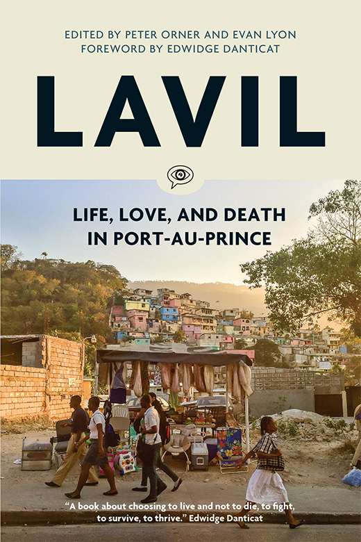 Lavil - Life Love and Death in Port-au-Prince - image 1