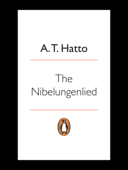 Arthur Thomas Hatto (transl.) - The Nibelungenlied: Prose Translation