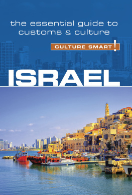 Marian Lebor Israel - Culture Smart!: The Essential Guide to Customs & Culture